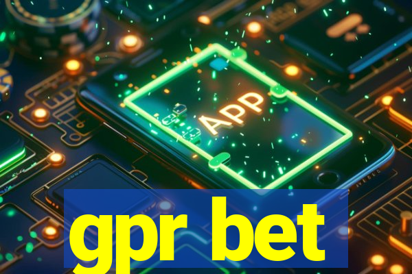 gpr bet